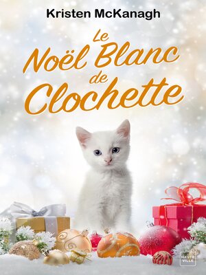 cover image of Le Noël blanc de Clochette